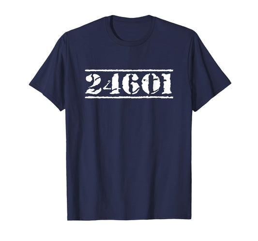 24601 Prisoner for Broadway Musical Fans T-Shirt Small