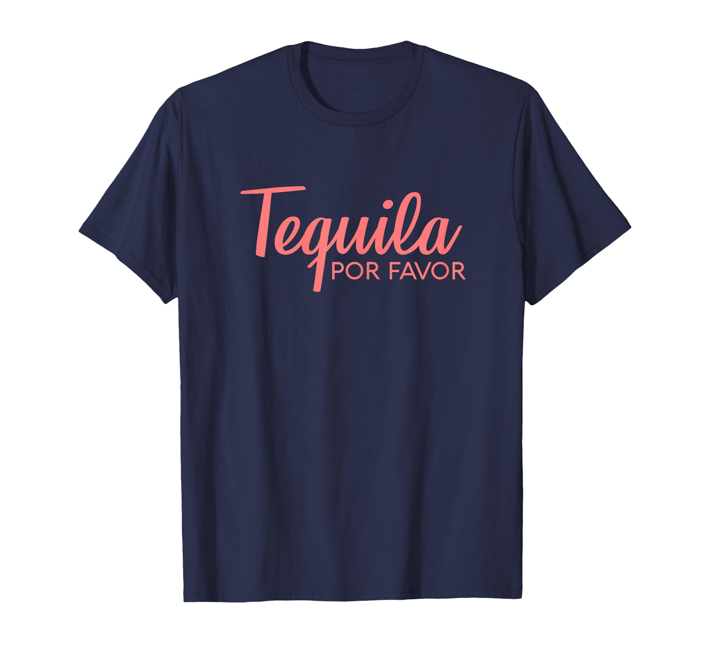TEQUILA POR FAVOR Shirt | Cinco De Mayo Drinking Tee T-Shirt