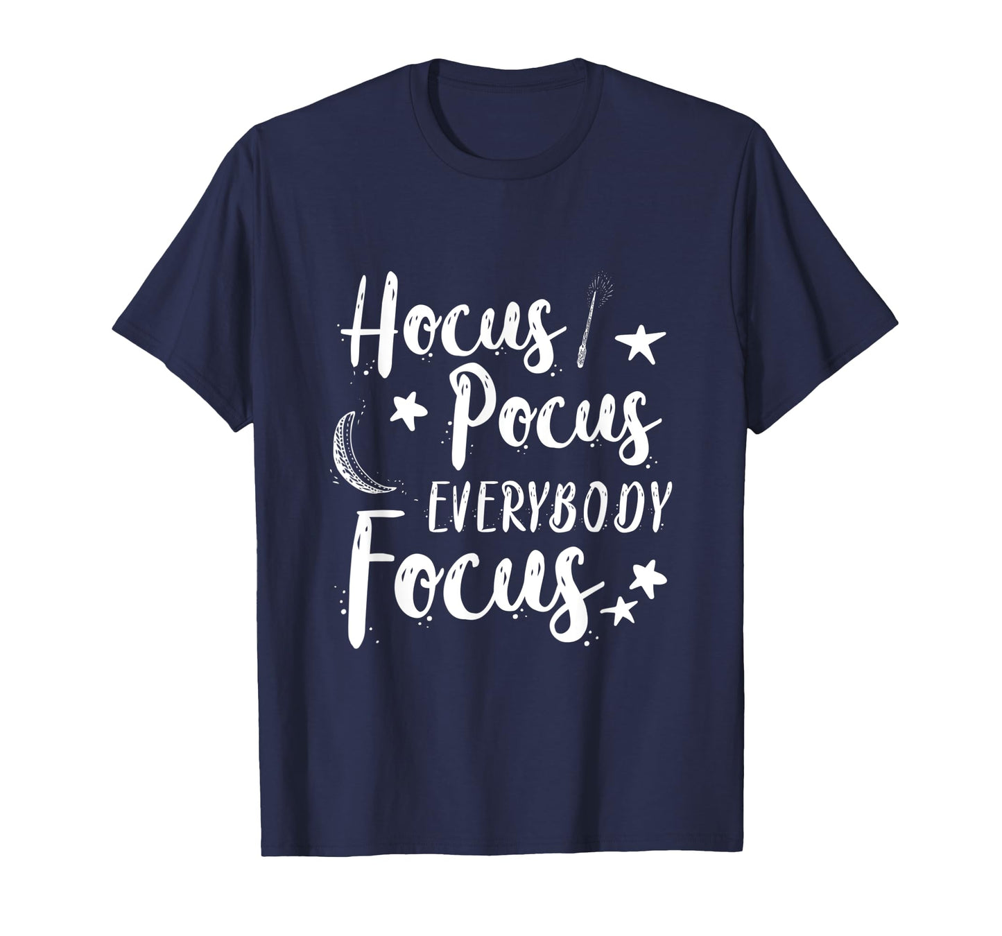 Hocus Pocus Everybody Focus Halloween School Teacher Costume T-Shirt