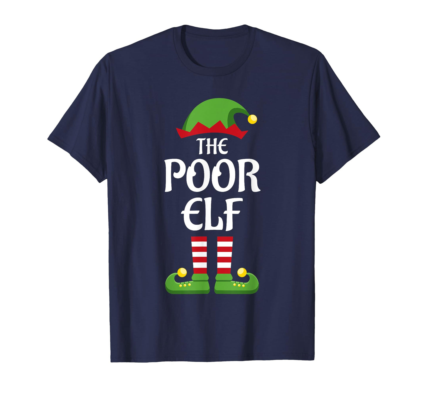 Poor Elf Family Matching Group Christmas T-Shirt