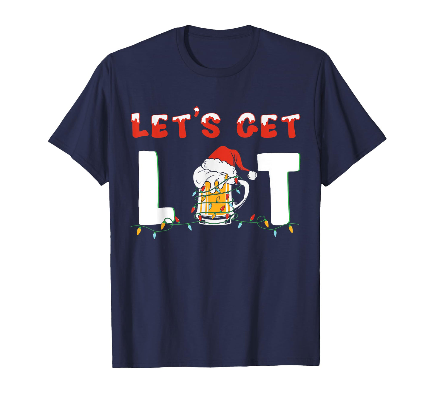 Let's Get Lit Drinking Beer Santa Hat Christmas Lights T-Shirt