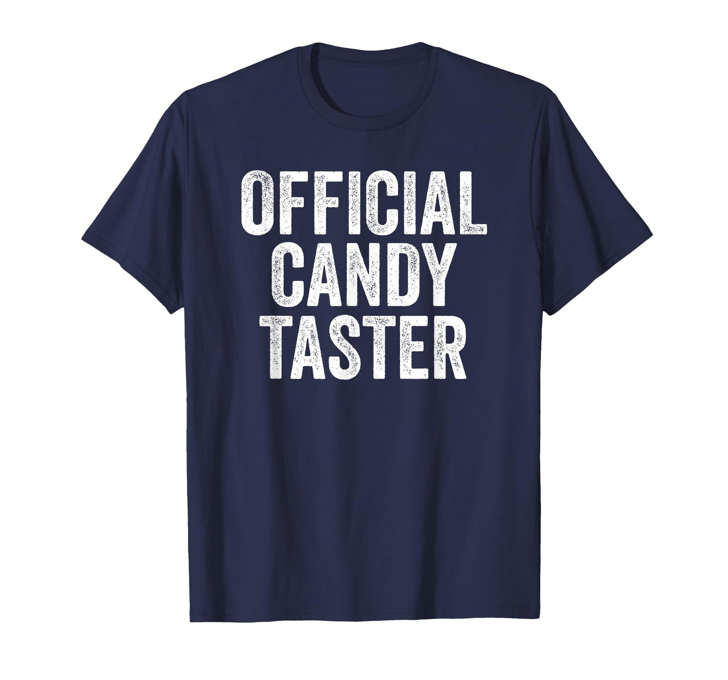 Official Candy Taster Halloween T-Shirt Trick or Treat