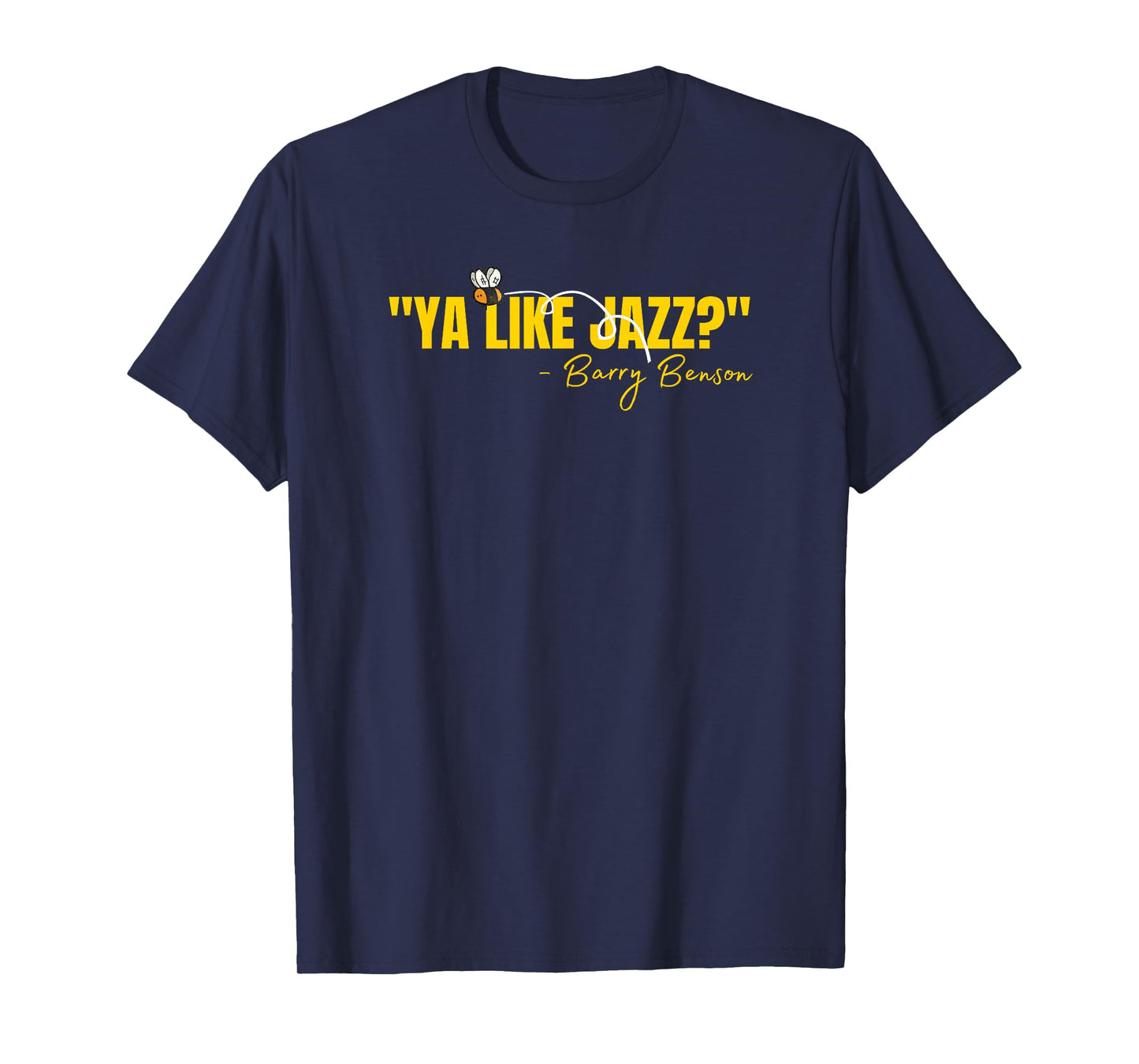 Ya Like Jazz? Funny Jazz Lovers Gifts T-Shirt