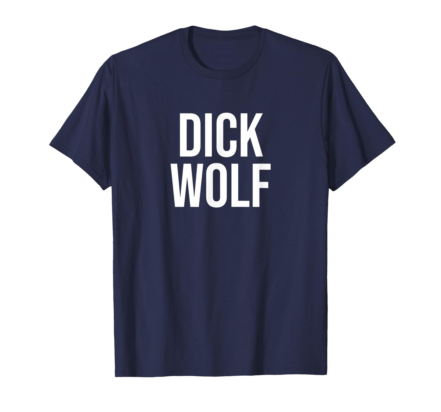 Dick Wolf T-Shirt