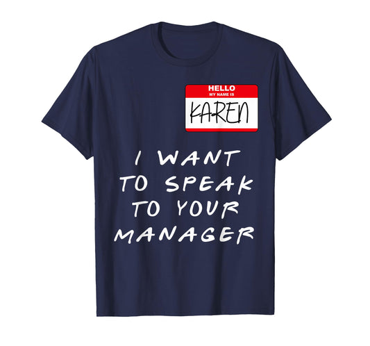 hi my name is karen Costume Funny Halloween Women T-Shirt