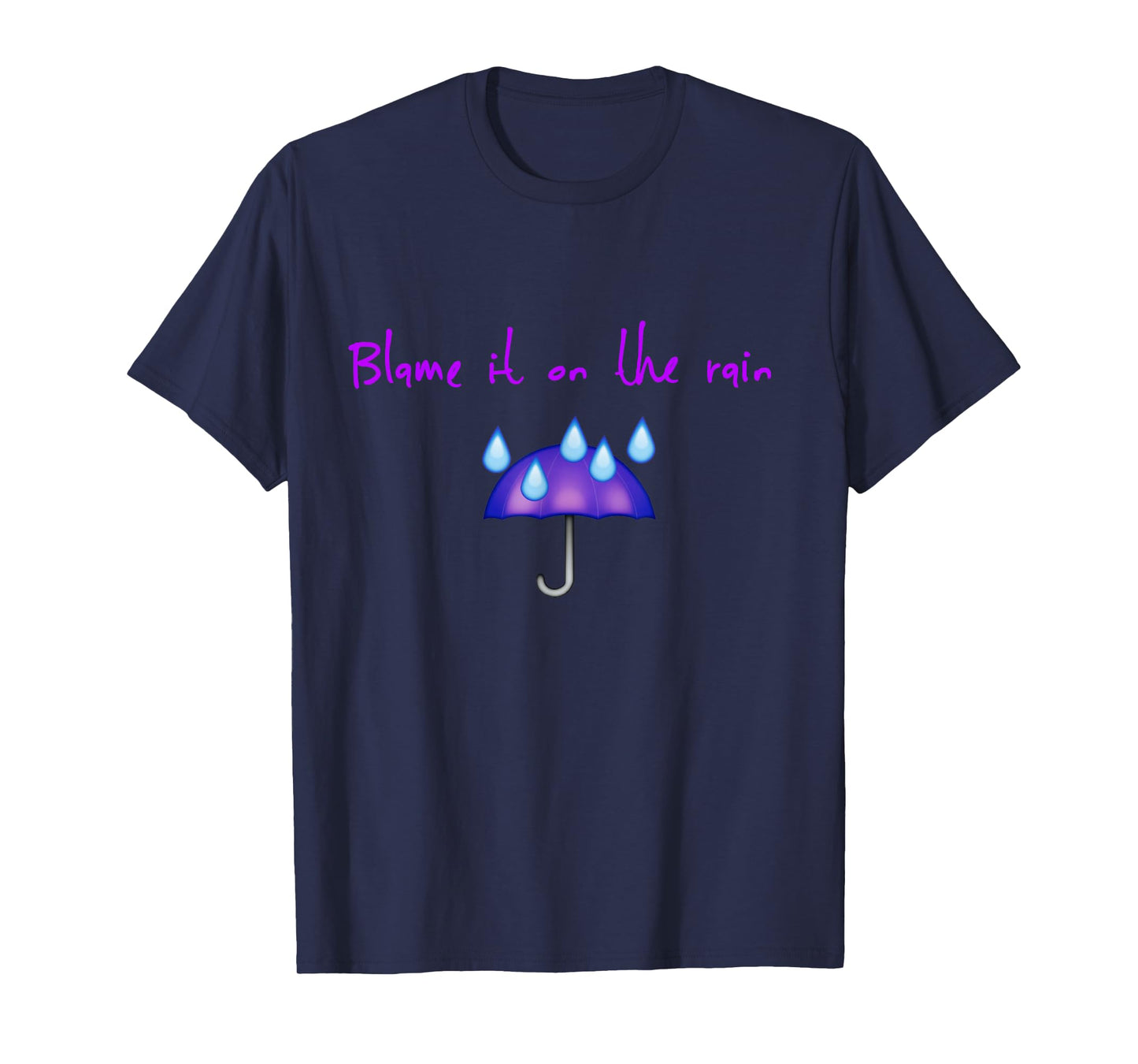 Funny Umbrella Blame It on Rain Funny Retro 80s Novelty T-Shirt