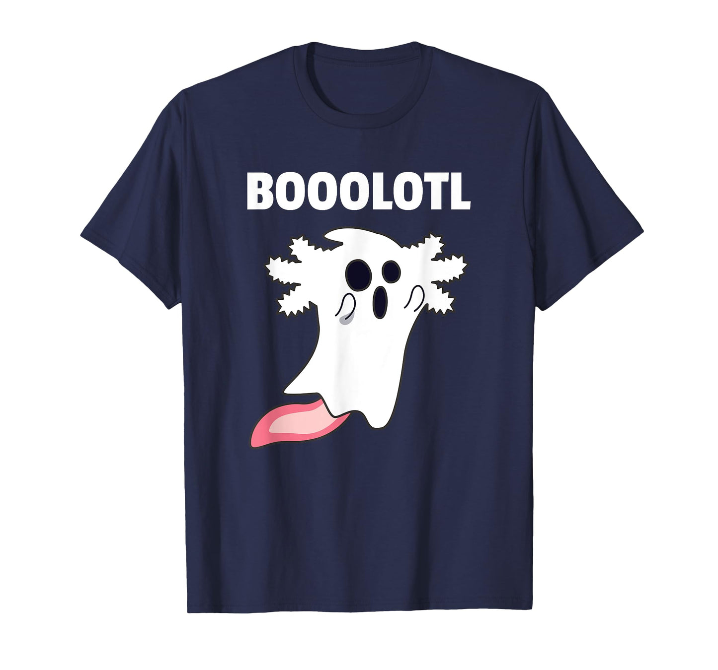 Booolotl - Boo Axolotl Ghost Halloween Kawaii Axolotl T-Shirt