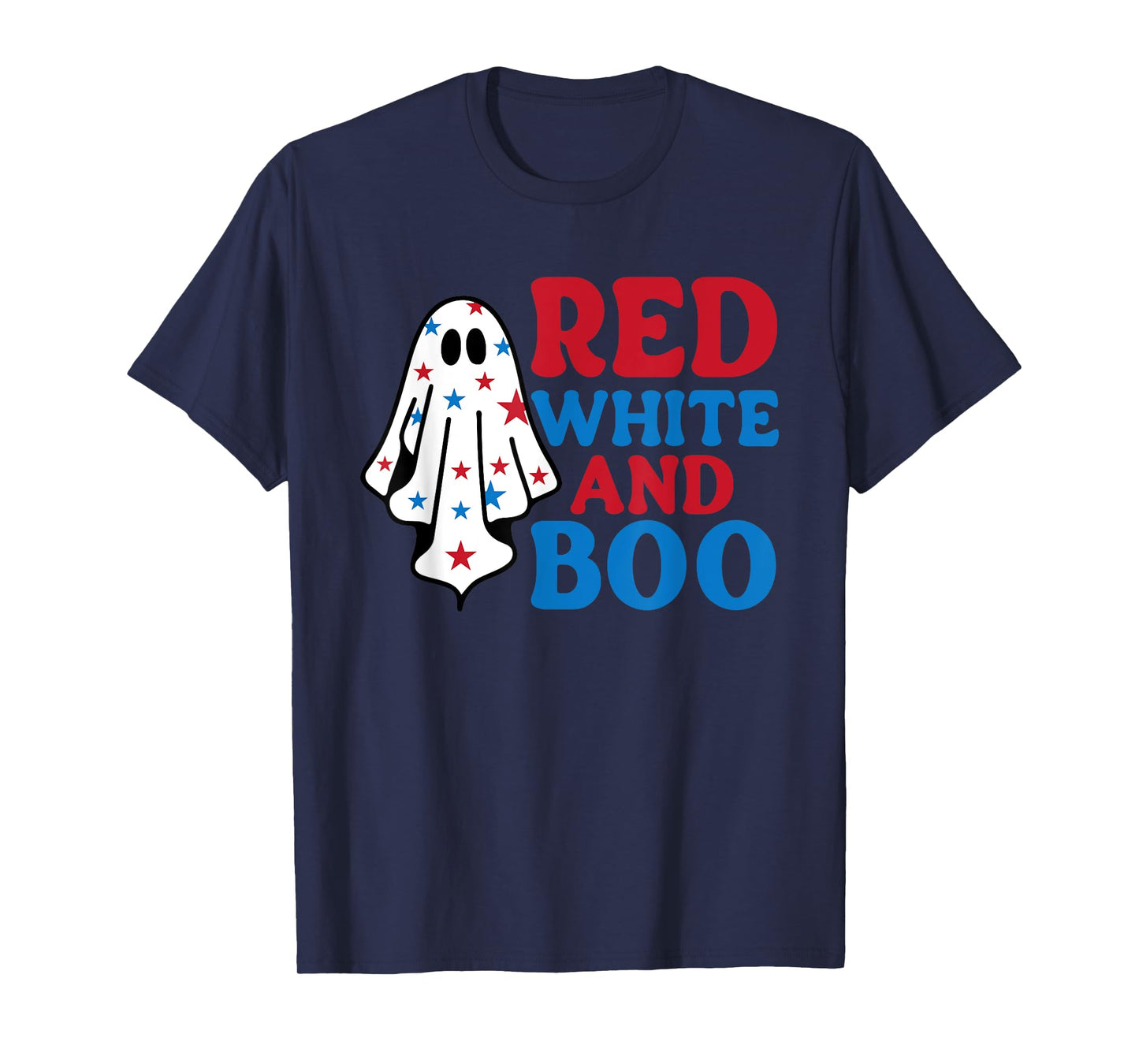 4th of July Ghost, Red White and Boo Patriotic Halloween USA T-Shirt