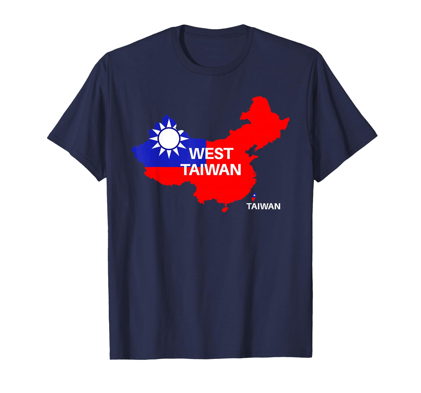 Taiwan Is Not China West Taiwan T-Shirt
