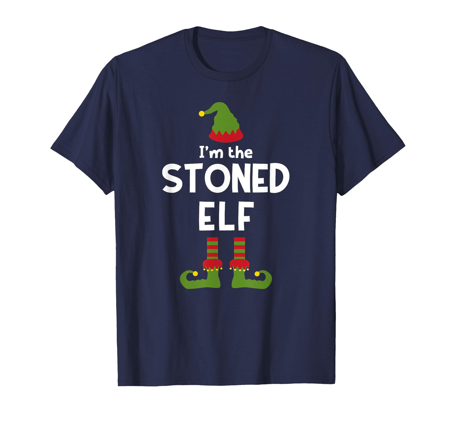 Stoned Elf Funny Marijuana Christmas Party Pajama Cannabis T-Shirt