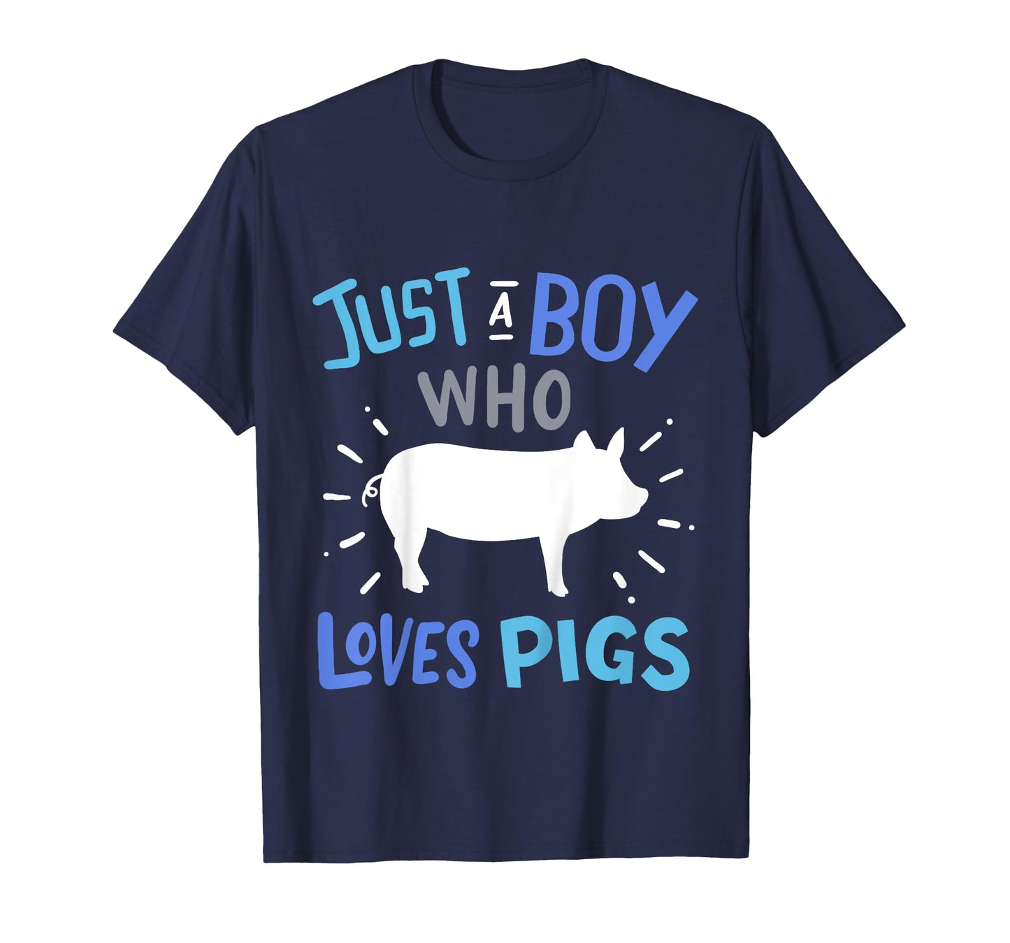 Kids Pig Just A Boy Who Loves Pigs Gift for Pig Lovers T-Shirt