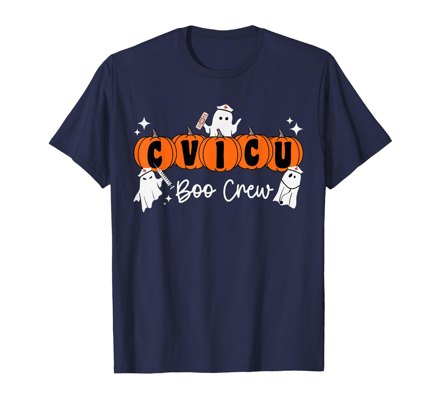 CVICU Boo Crew Ghost Pumpkin Costume CVICU Nurse Halloween T-Shirt