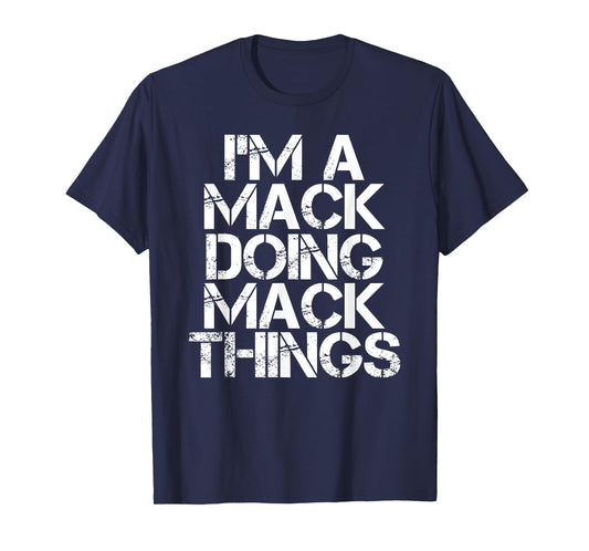 MACK Funny Surname Family Tree Birthday Reunion Gift Idea T-Shirt