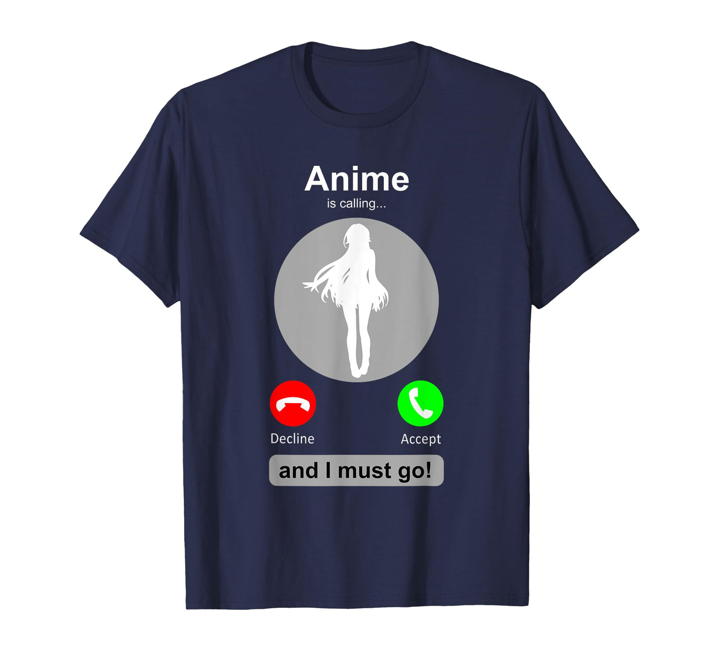 Anime Shirt Funny Anime is Calling Anime Lover Gift T-Shirt