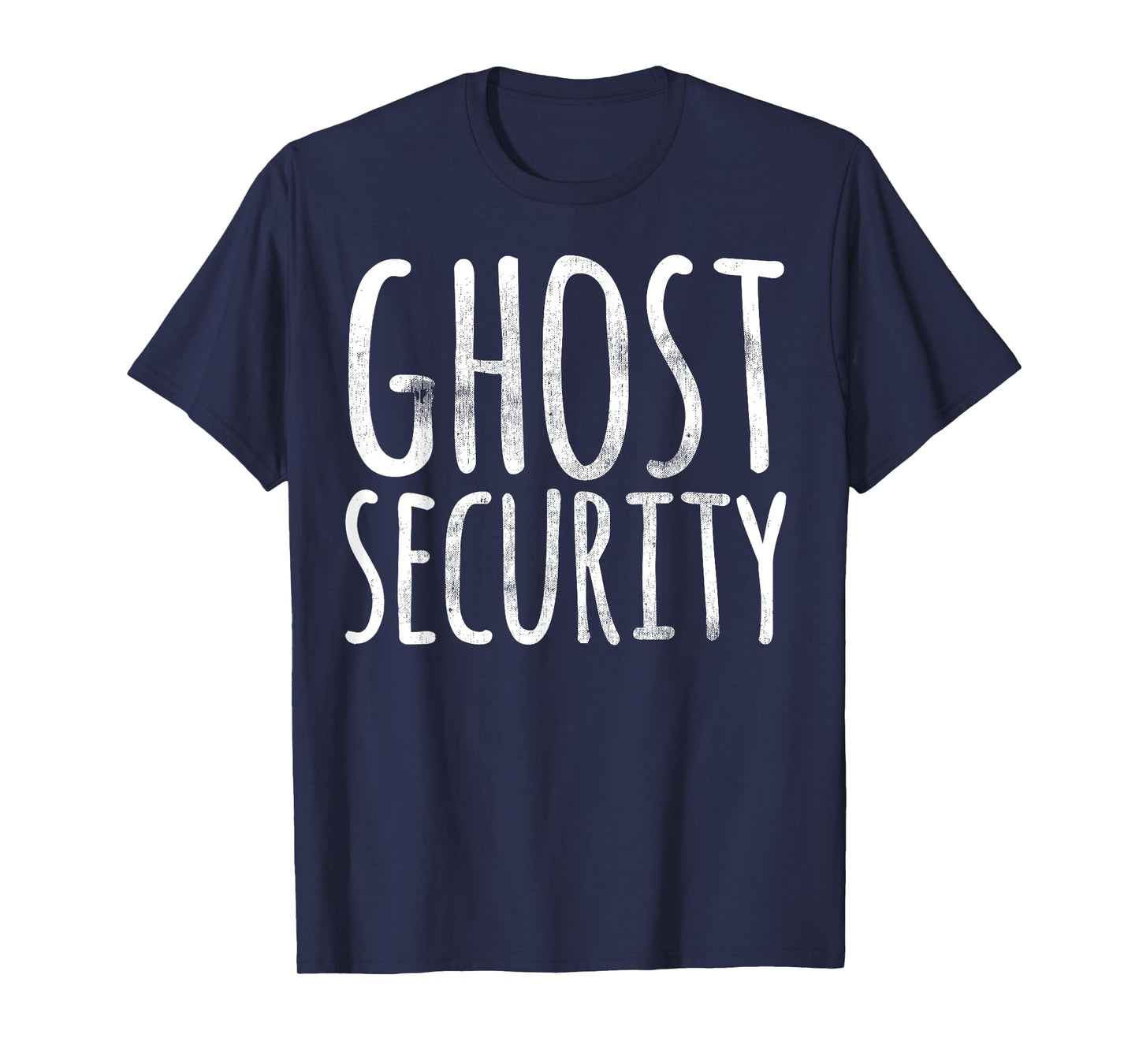 Funny Easy Lazy Halloween GHOST SECURITY Parent T Shirt Dad T-Shirt