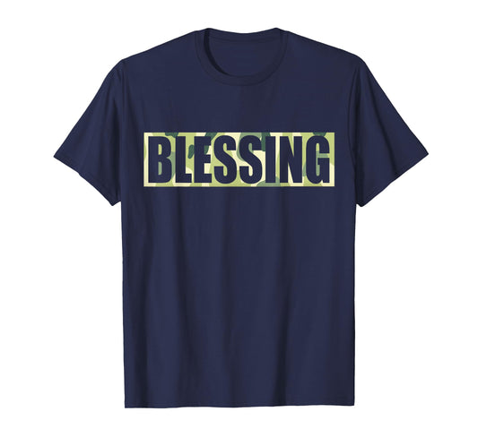 Camouflage Themed Party BLESSING IN DISGUISE Word Pun Funny T-Shirt