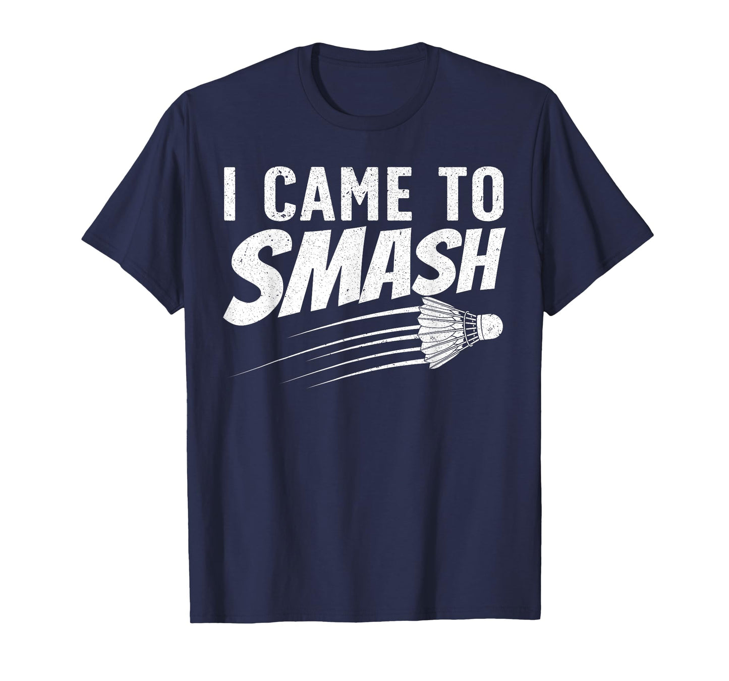 Funny Badminton Design For Men Women Kids Badminton Players T-Shirt