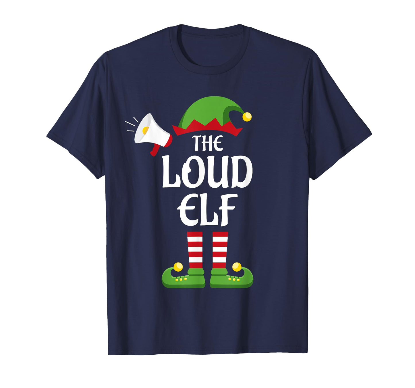 Loud Elf Family Matching Group Christmas T-Shirt