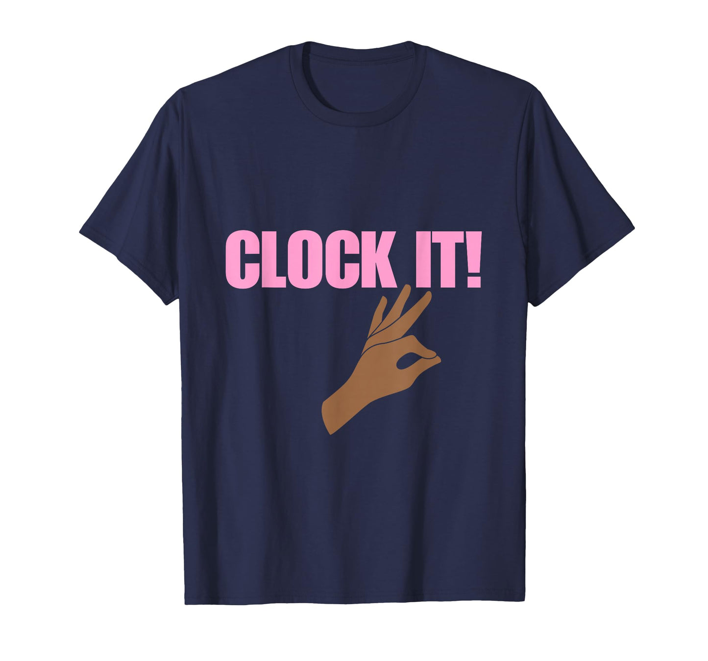 Clock It T-Shirt