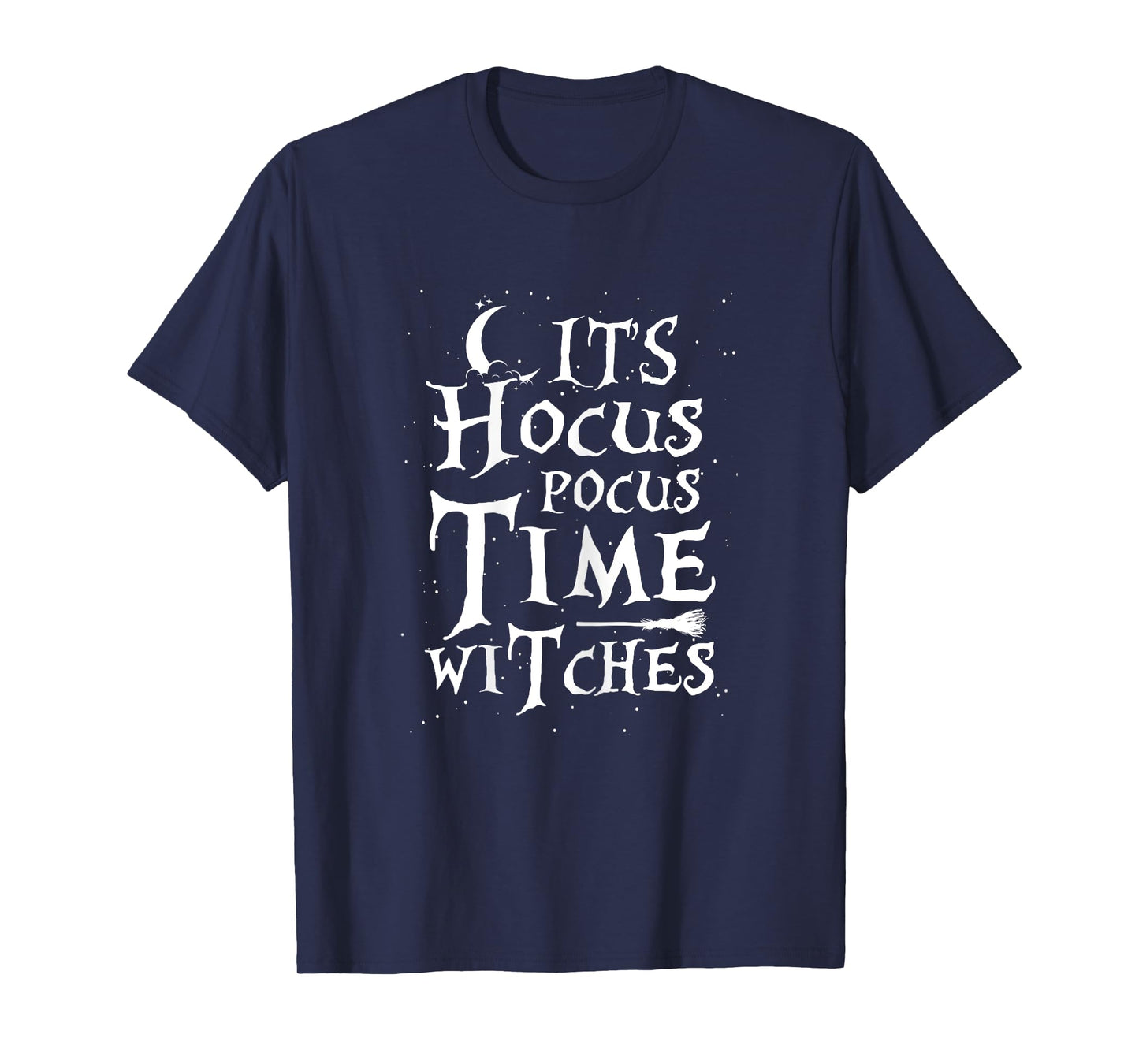It's Hocus Pocus Time Witches Cute Halloween T-Shirt
