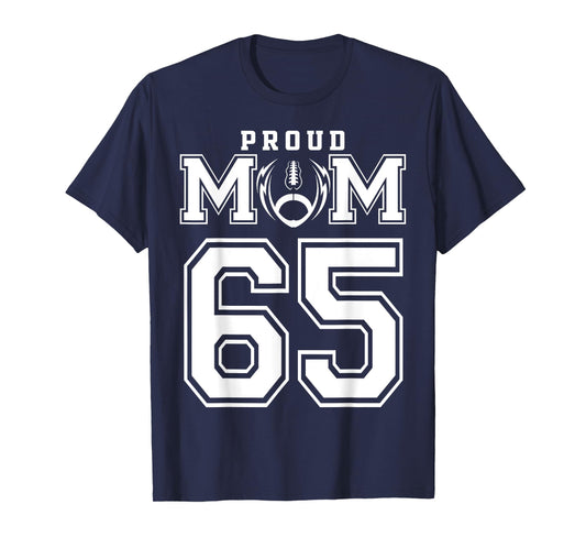 Custom Proud Football Mom Number 65 Personalized For Women T-Shirt