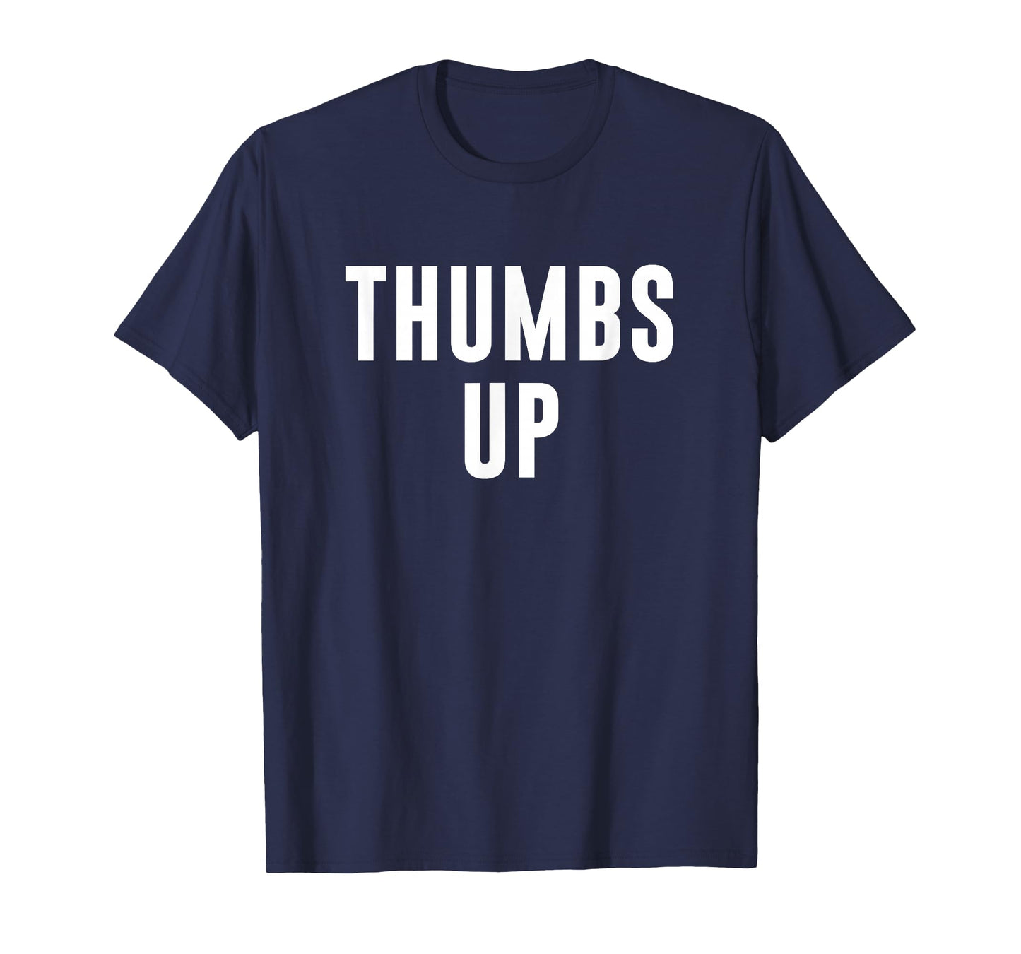 Thumbs Up T-Shirt