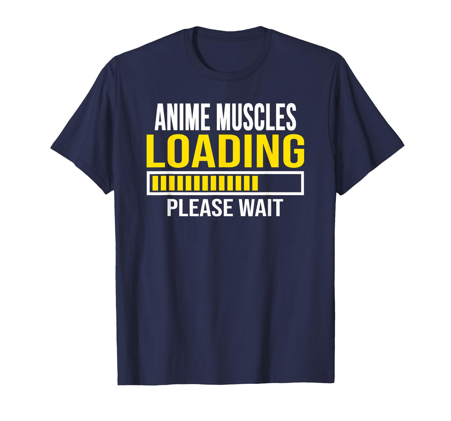 Anime Muscles Loading Workout Fitness T-Shirt