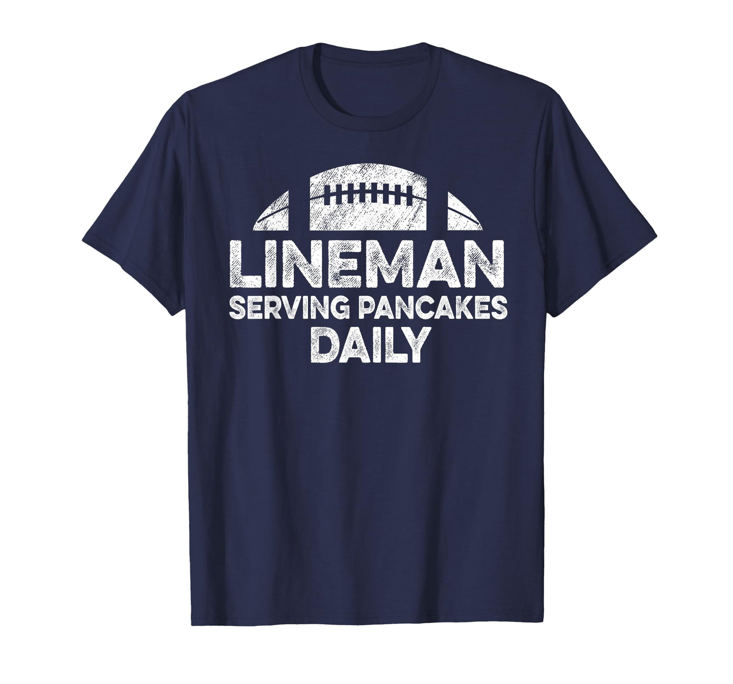 Lineman Serving Pancakes Daily Football Offensive Lineman T-Shirt
