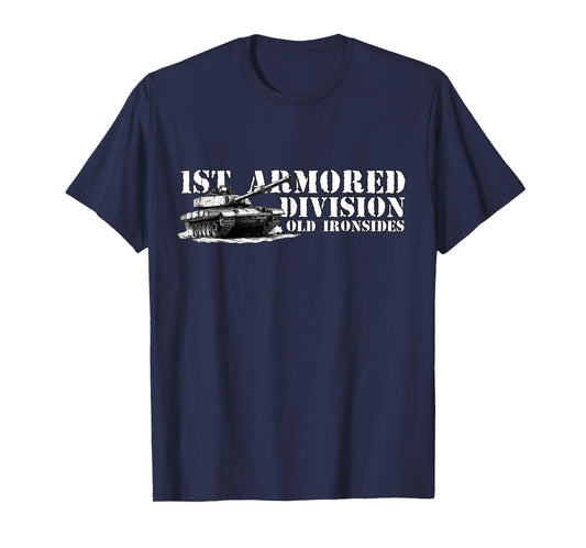 1st Armored Division Old Ironside Fort Bliss Texas Patriotic T-Shirt