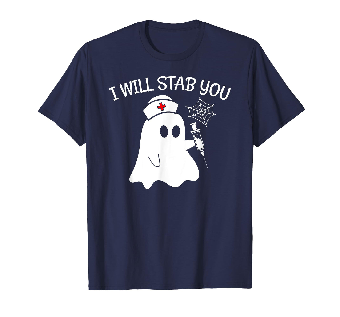 I Will Stab You Ghost Nurse Funny Halloween Apparel Item T-Shirt