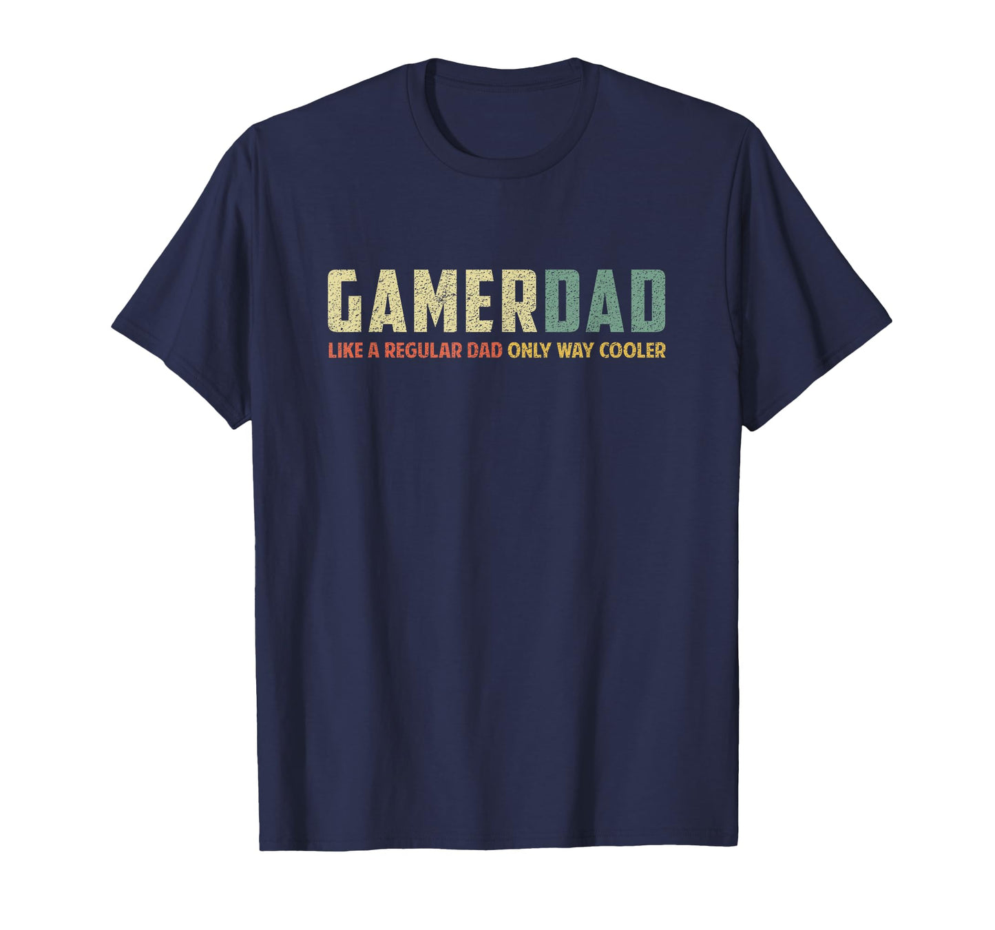Funny Gamer Dad Shirt Retro Father's Day Christmas Dad Gift T-Shirt