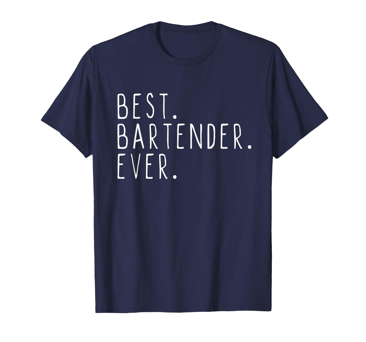 Best Bartender Ever Cool Funny Bartending Gift Christmas T-Shirt