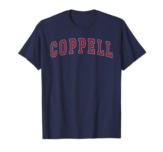 Coppell Texas Souvenir Sport College Style Text T-Shirt