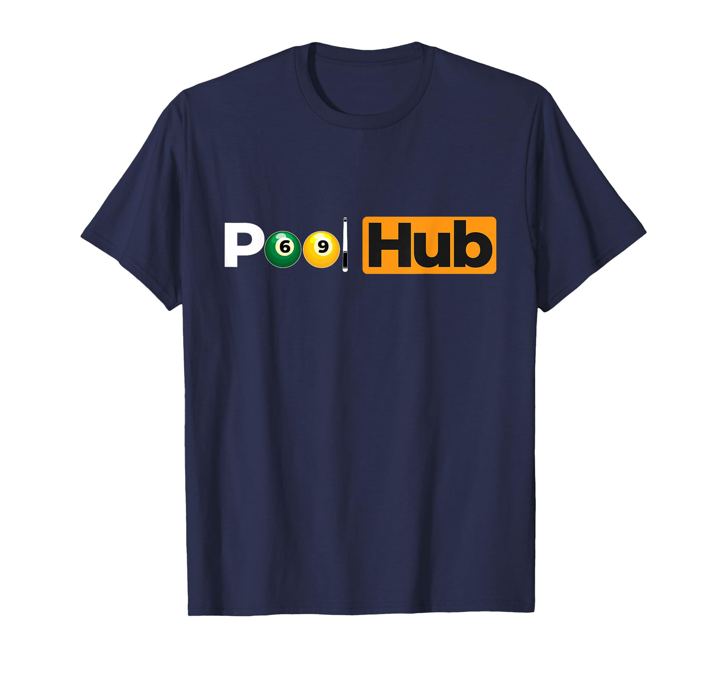 Pool Hub - 8 Ball Billiard Game Pool Player T-Shirt