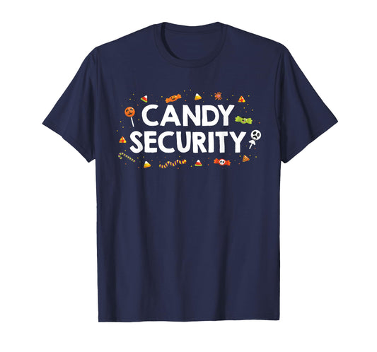 Funny I'm Here for Candy Security Guard Halloween Costume T-Shirt