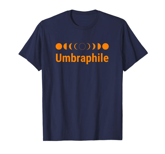 Umbraphile Total Solar Eclipse Path of Totality Tops & Tees T-Shirt