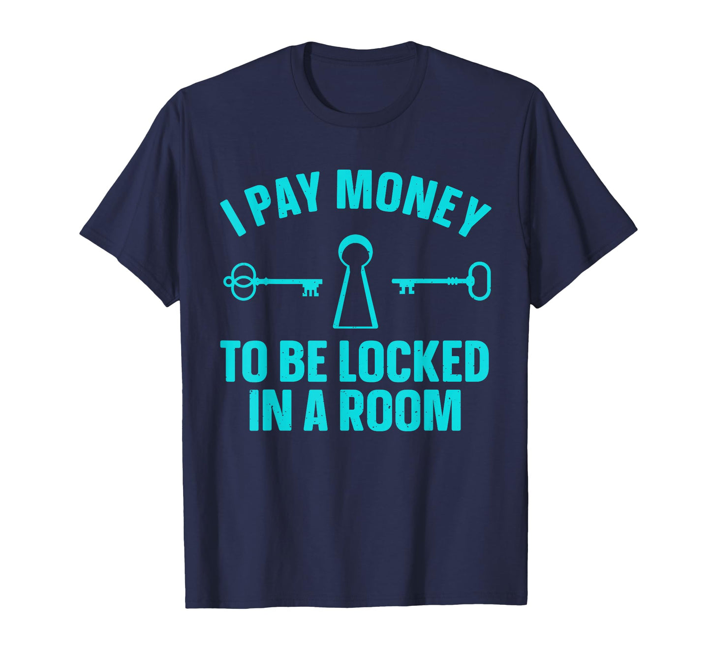 Funny Escape Room Art for Men Women Escape Game Escape Room T-Shirt