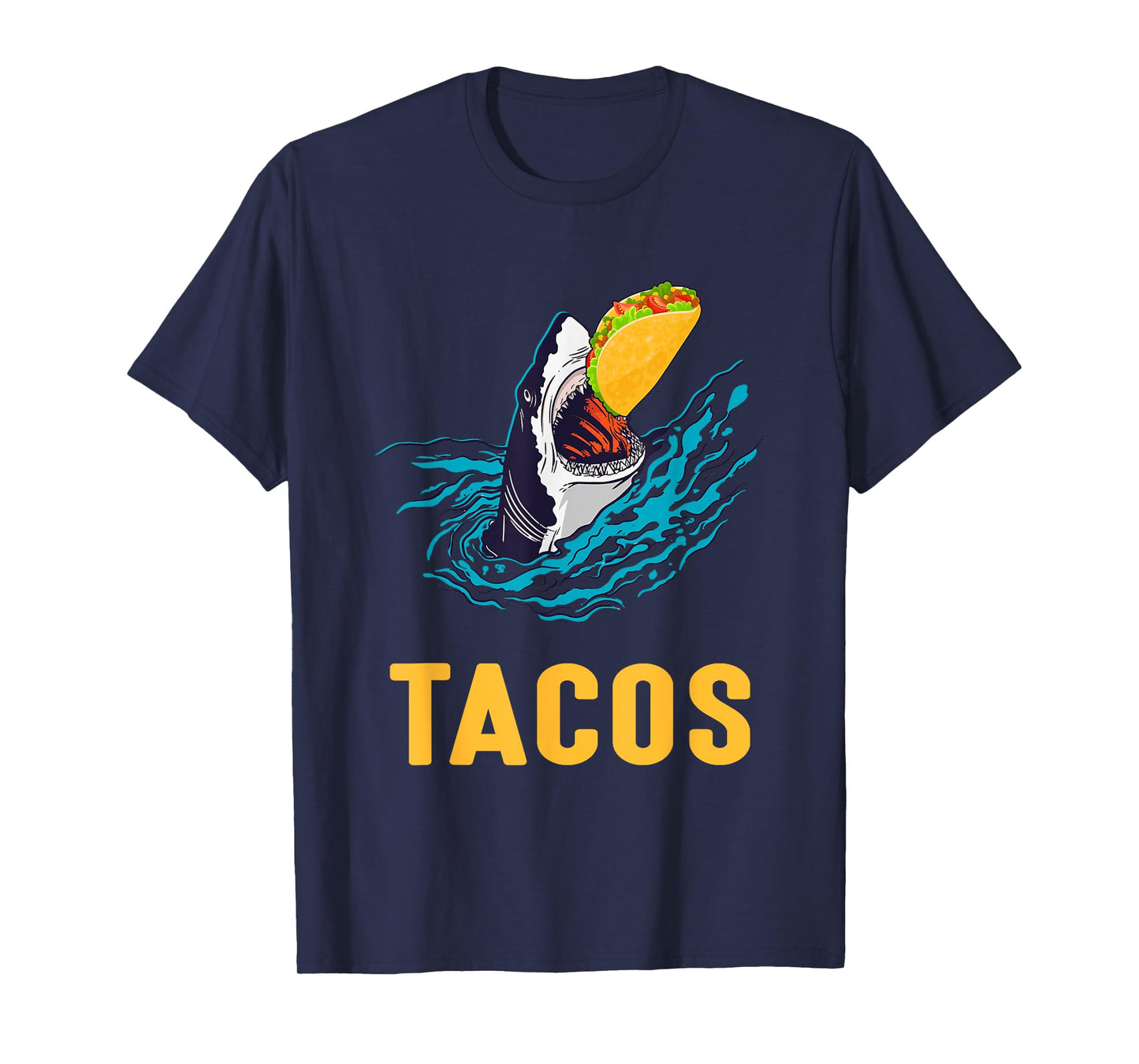 Mens Womens Tacos Shark Jaws Taco Lover T-Shirt