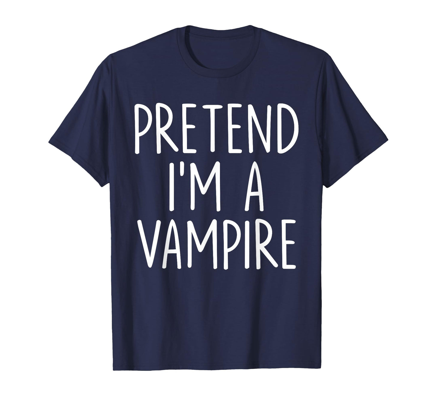Pretend I'm A Vampire Halloween Couples Costume Matching T-Shirt