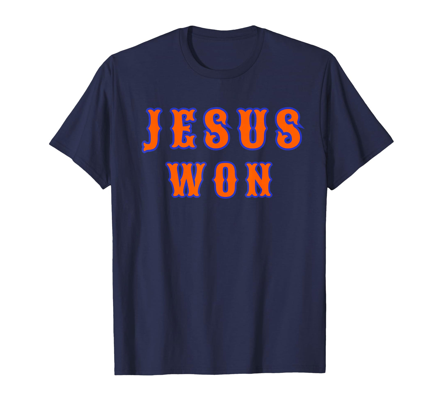 New York Jesus Won T-Shirt