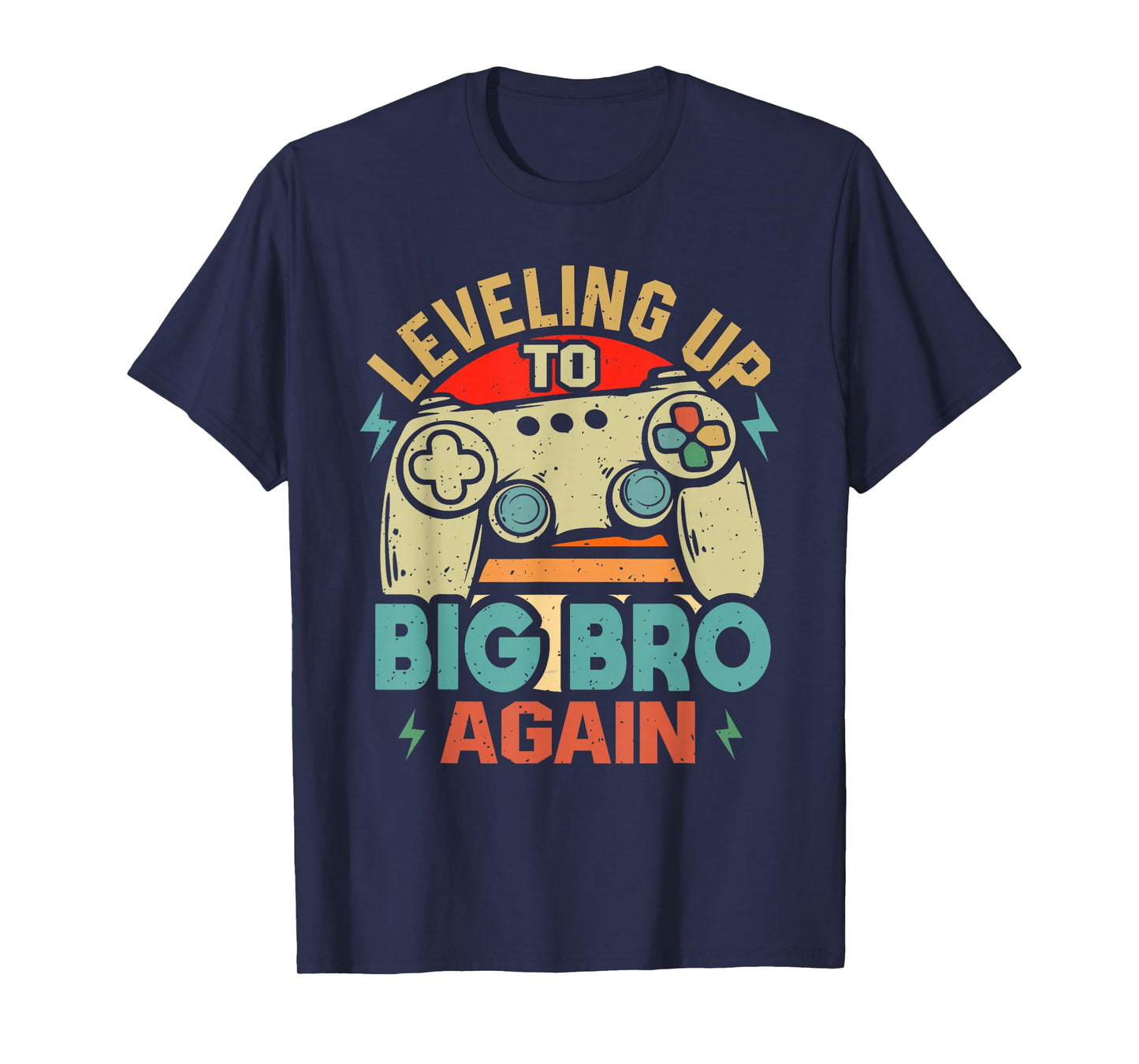 Leveling Up To Big Bro Again Vintage Gamer Brother Again T-Shirt