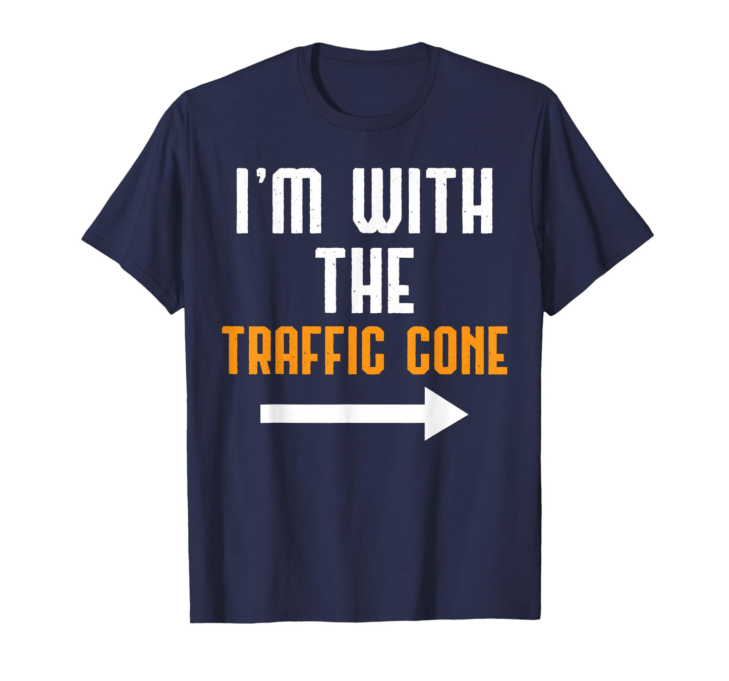 I'm With The Traffic Cone Costume Funny Halloween Couple T-Shirt