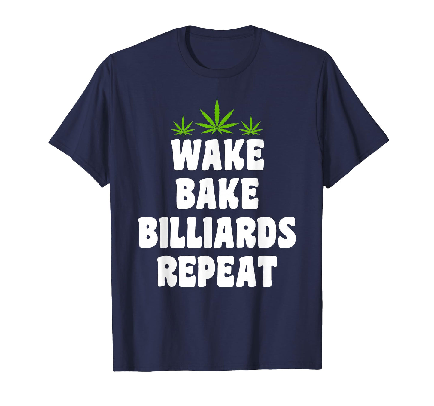 Billiards & Cannabis Marijuana Weed Smoker T-shirt T-Shirt