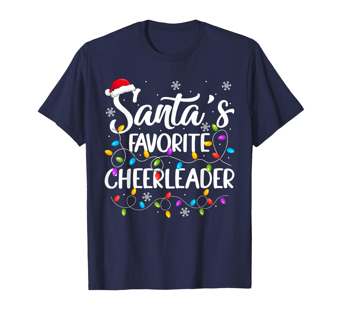 Santa Favorite Cheerleader Christmas Funny Cheerleading Xmas T-Shirt