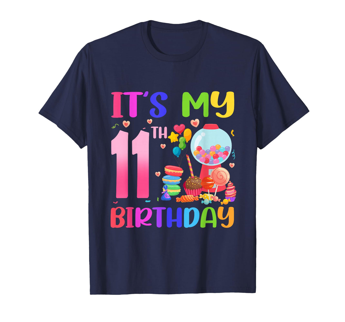It's My 11th Birthday Girl Candy Candyland 11 Year Old T-Shirt