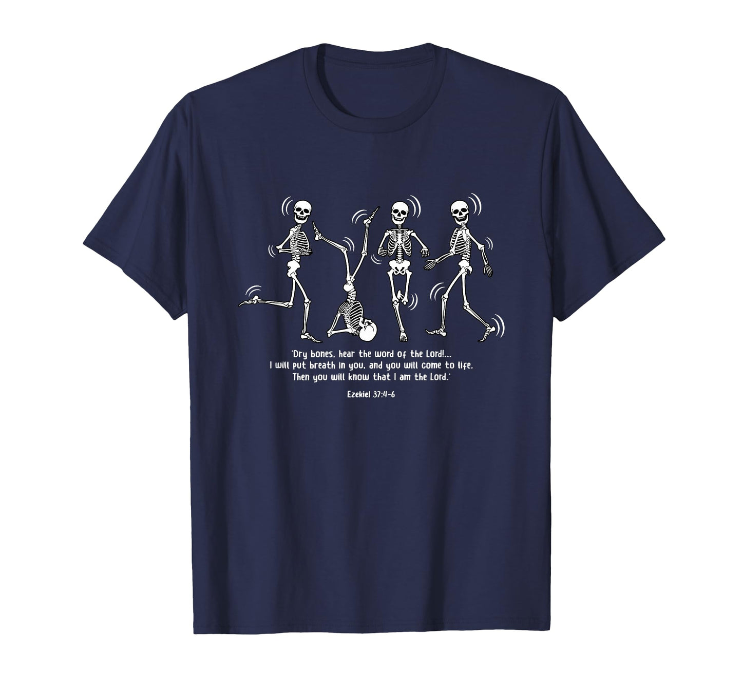 Funny Skeleton Dancing Dry Bones Come Alive Halloween T-Shirt