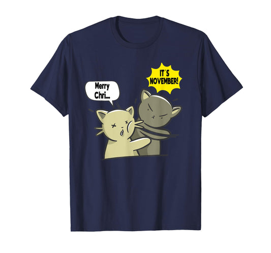 Merry Christmas It´s November Slap Cats Baka Japanese T-Shirt