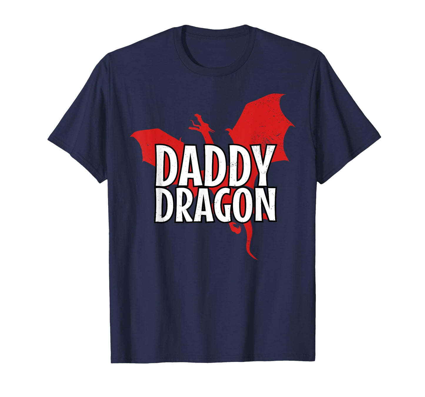 Daddy Dragon Mythical Legendary Creature Father's Day Dad T-Shirt