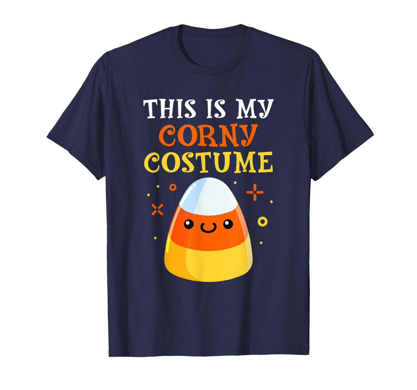 This Is My Corny Costume Candy Corn Halloween Men Women T-Shirt