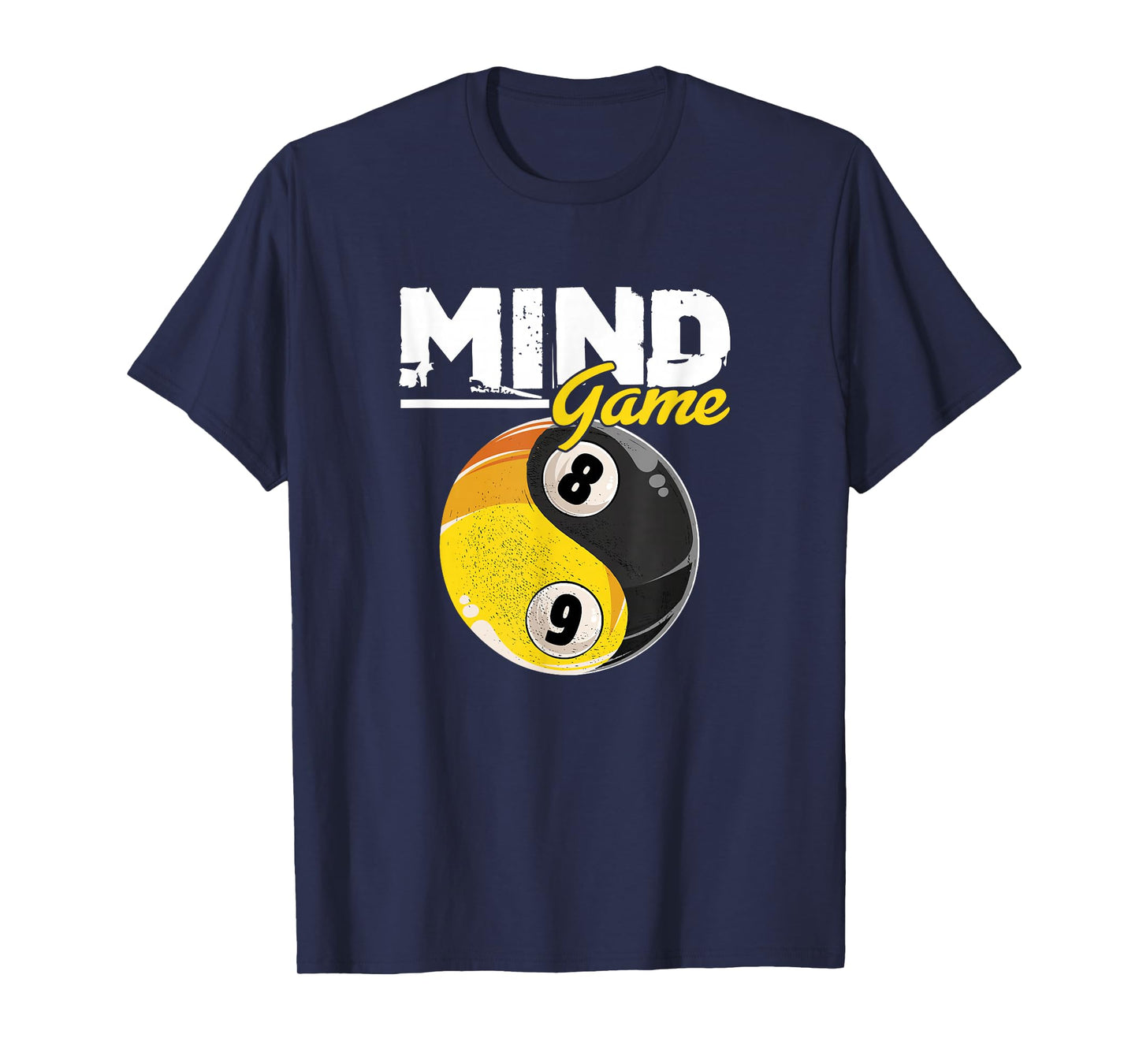 Mind Game Billiards Snooker Cue Stick Pool Billiard Player T-Shirt
